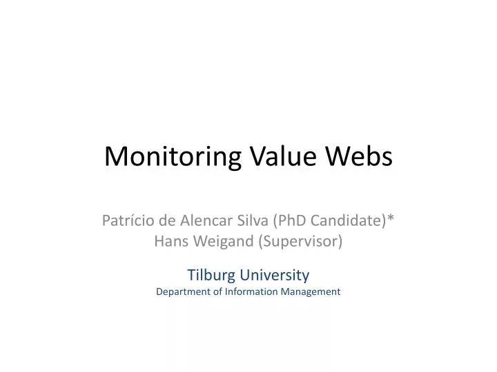 monitoring value webs