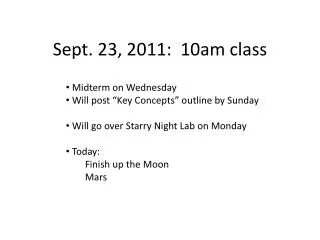 Sept. 23, 2011: 10am class