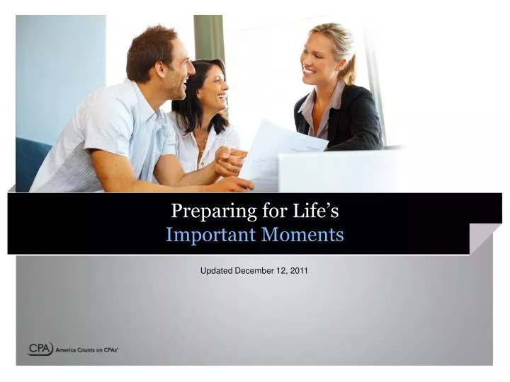 preparing for life s important moments
