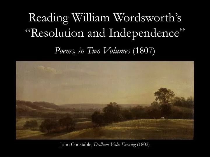 reading william wordsworth s resolution and independence
