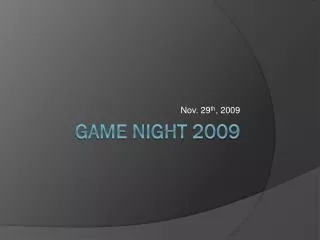 Game Night 2009