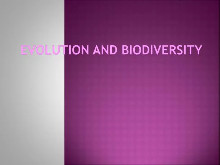 evolution and biodiversity