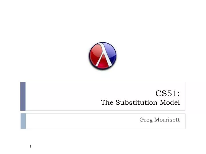 cs51 the substitution model