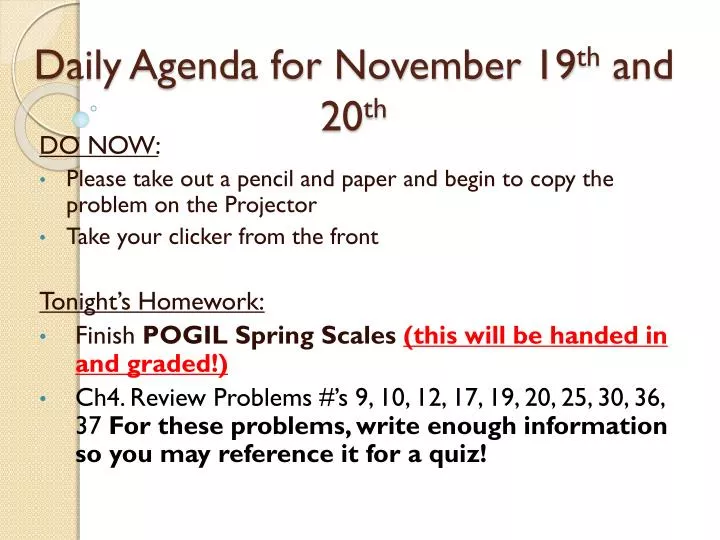 daily agenda for november 19 th and 20 th