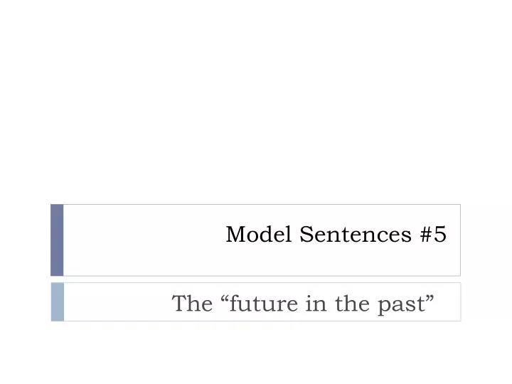 model sentences 5