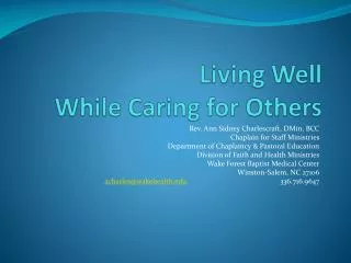 Living Well While Caring for Others