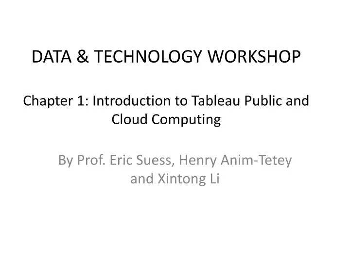 data technology workshop chapter 1 introduction to tableau public and cloud computing