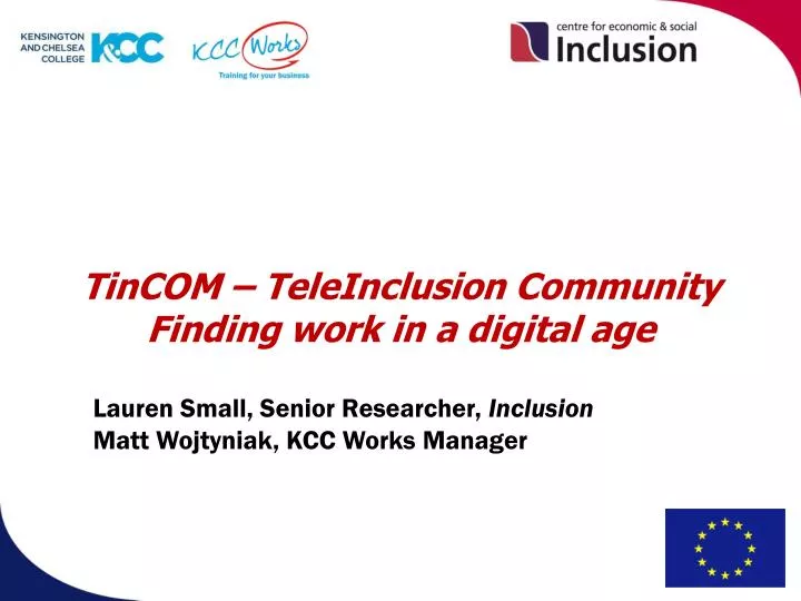 tincom teleinclusion community finding work in a digital age