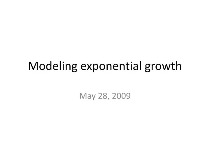 modeling exponential growth