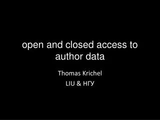 o pen and closed access to author data
