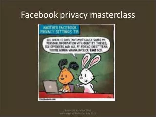 Facebook privacy masterclass