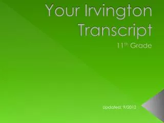 Your Irvington Transcript