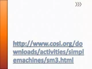 cosi/downloads/activities/simplemachines/sm3.html