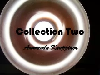 collection two
