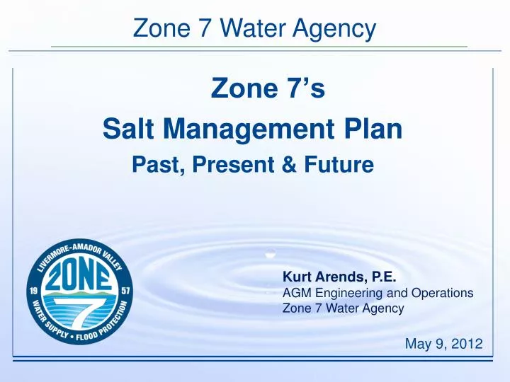 zone 7 s salt management plan past present future