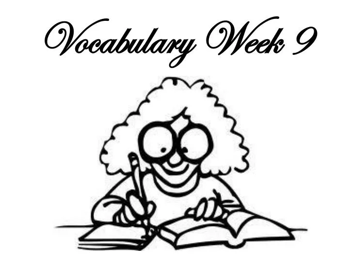vocabulary week 9