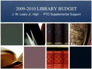2009-2010 LIBRARY BUDGET