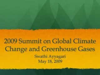 2009 Summit on Global Climate Change and Greenhouse Gases