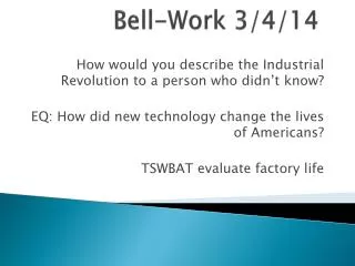 Bell-Work 3/4/14
