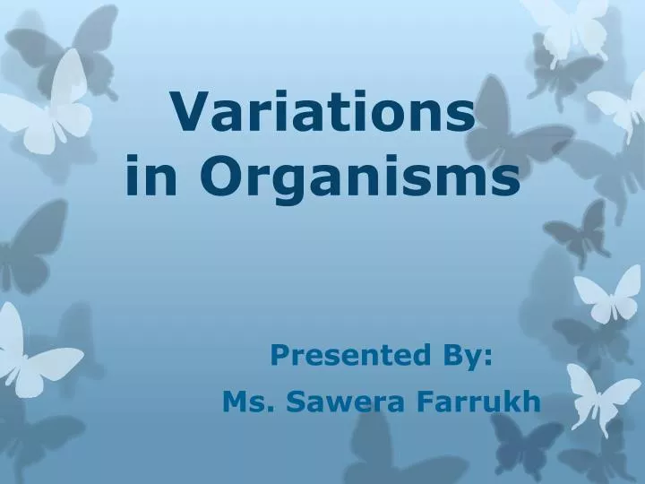variations in organisms