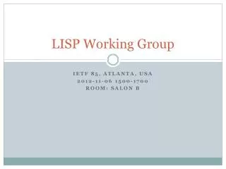 LISP Working Group