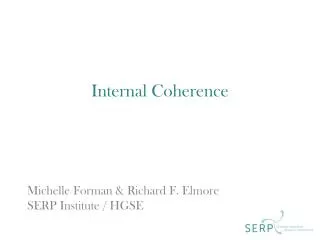 Internal Coherence