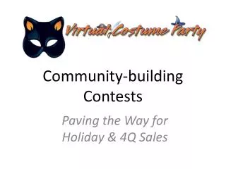 Community-building Contests