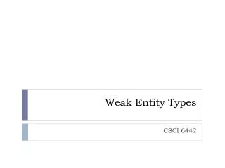 weak entity types