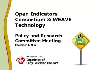 Open Indicators Consortium &amp; WEAVE Technology
