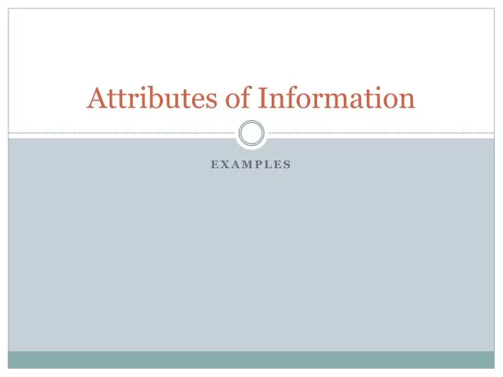 attributes of information
