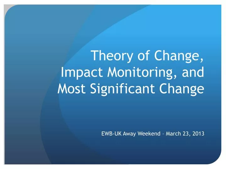 theory of change impact monitoring and most significant change