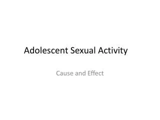 Adolescent Sexual Activity