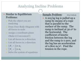Analyzing Incline Problems