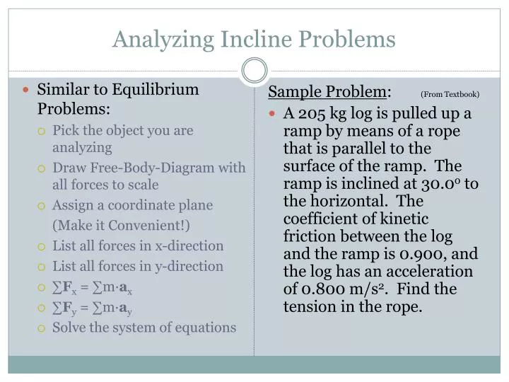 analyzing incline problems