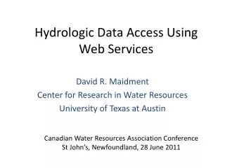 Hydrologic Data Access Using Web Services