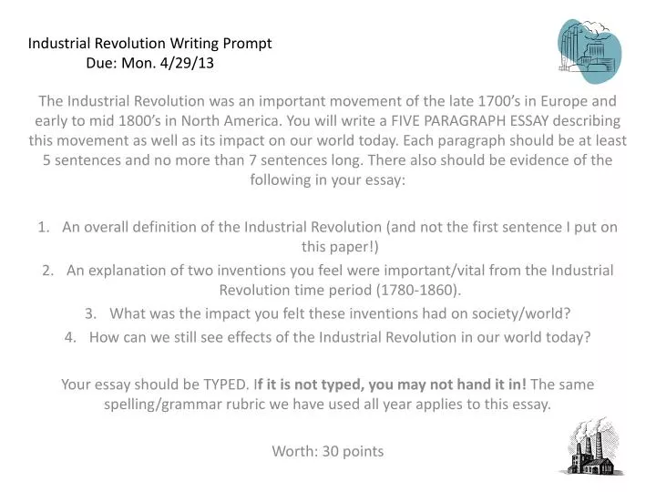 industrial revolution writing prompt due mon 4 29 13