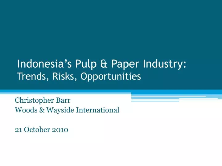 indonesia s pulp paper industry trends risks opportunities