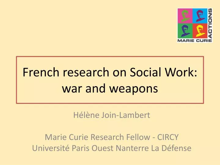 french research on social work war and weapons