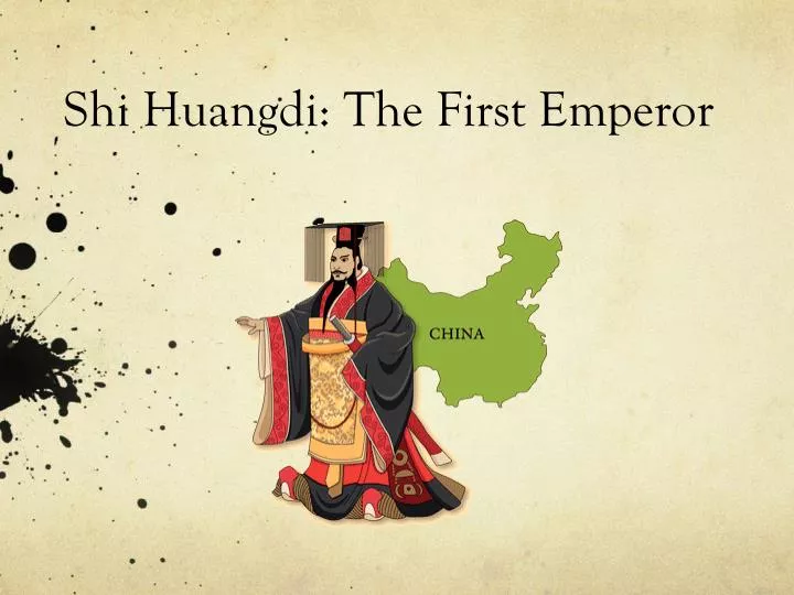 shi huangdi the first emperor