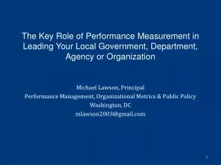 Michael Lawson, Principal Performance Management, Organizational Metrics &amp; Public Policy
