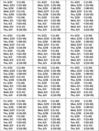 Fri, 3/22 	C (1-20) Mon, 3/25 	C (21-40) Tue, 3/26 	 C (40-55) Wed, 3/27 	E (1-15)