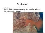 Sediment - slide 1