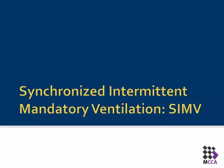 synchronized intermittent mandatory ventilation simv