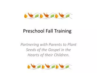 Preschool Fall Training