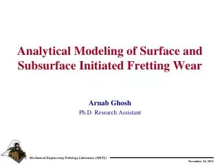Analytical Modeling of Surface and Subsurface Initiated Fretting Wear