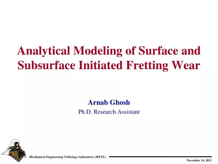 analytical modeling of surface and subsurface initiated fretting wear