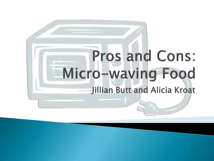 pros and cons micro waving food