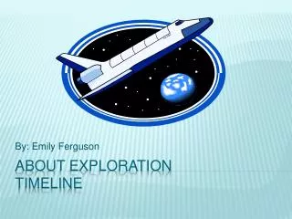 About Exploration Timeline