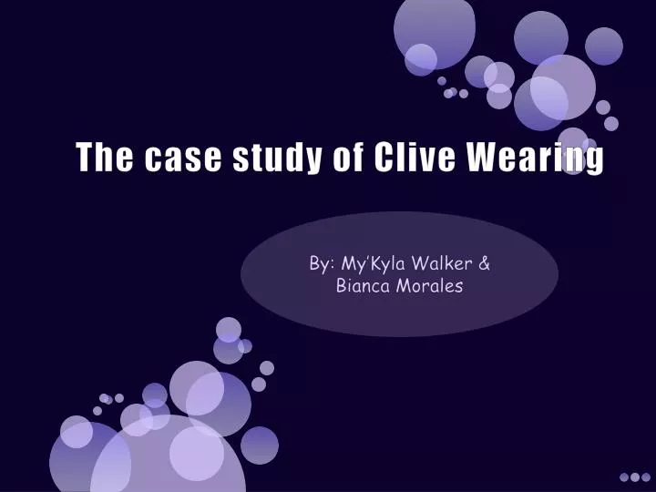 the case study of clive wearing