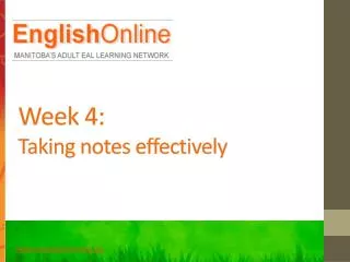 Week 4: Taking notes effectively